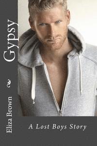 Gypsy: A Lost Boys Story 1