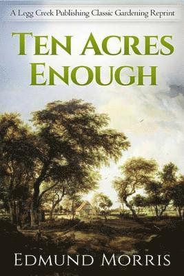 bokomslag Ten Acres Enough