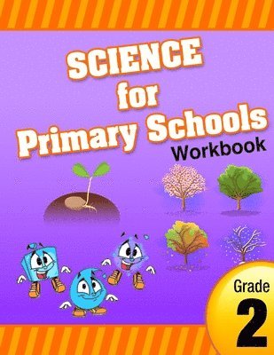 bokomslag Science for Primary Schools grade 2