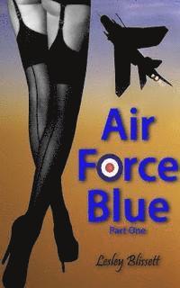 Air Force Blue: Part One 1