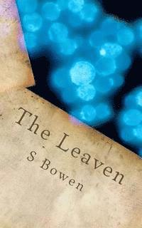 bokomslag The Leaven: Molecular theory in a Biblical era