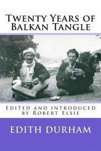 bokomslag Twenty Years of Balkan Tangle