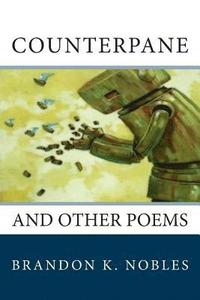 bokomslag Counterpane: And Other Poems