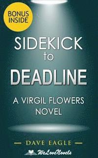 bokomslag Sidekick - Deadline (A Virgil Flowers Novel, Book 8) by John Sandford
