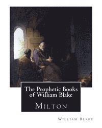 bokomslag The Prophetic Books of William Blake: Milton