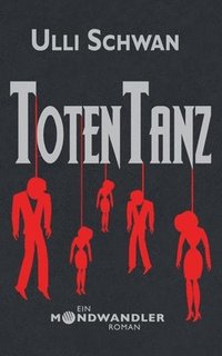 bokomslag Totentanz - Ein Mondwandler-Roman