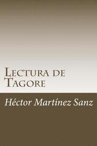 Héctor Martínez Sanz - Lectura de Tagore, Häftad