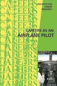 Career as an Airplane Pilot 1