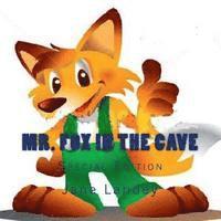 bokomslag Mr. Fox in the cave: Special Edition