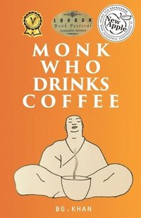 bokomslag Monk Who Drinks Coffee: Pocket Book of Spiritual Enlightenment Experiences