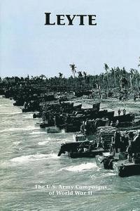 bokomslag Leyte: The U.S. Army Campaigns of World War II