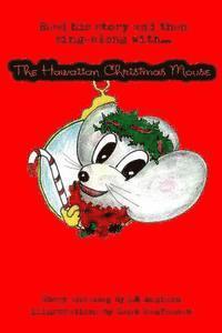 bokomslag The Hawaiian Christmas Mouse