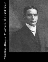 William Hope Hodgson - Carnacki, The Ghost Finder, Häftad