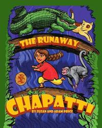 bokomslag The Runaway Chapatti