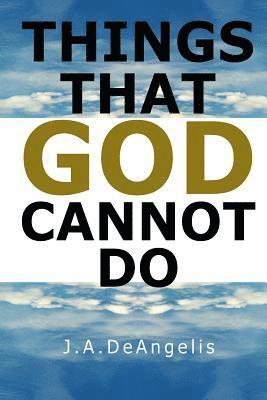 Things that God cannot do 1