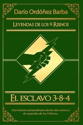 El esclavo 3-8-4 1