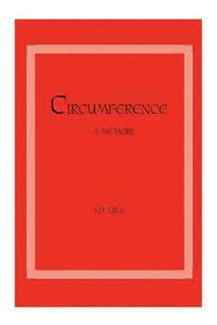 bokomslag Circumference: A Memoir
