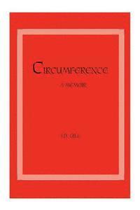 Circumference: A Memoir 1