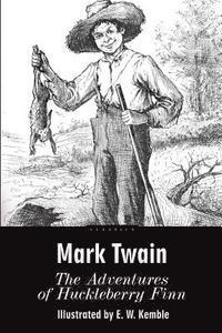 bokomslag The Adventures of Huckleberry Finn: Illustrated