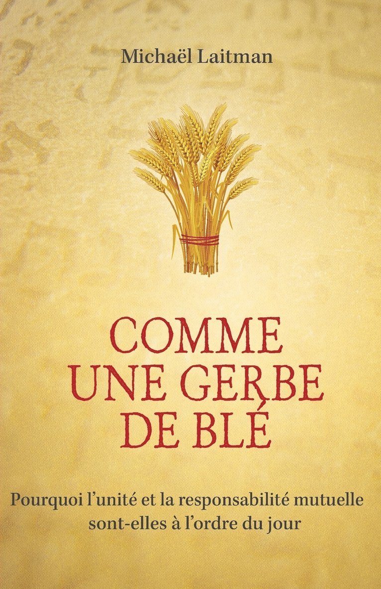 Comme une gerbe de blé