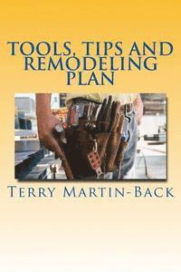 bokomslag Tools, Tips and Remodeling Plan