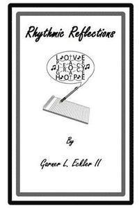 bokomslag Rhythmic Reflections