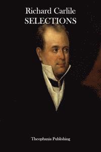 Richard Carlile - Selections, Häftad
