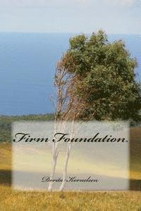 Firm Foundation 1