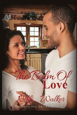 The Balm of Love 1