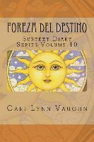 Cari Lynn Vaughn - Foreza Del Destino, Häftad