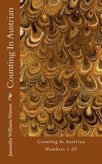 Jamantha Williams Watson - Counting In Austrian: Numbers 1-20, Häftad