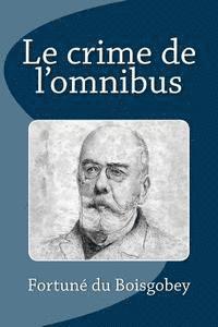 bokomslag Le crime de l'omnibus