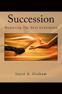 bokomslag Succession: Mentoring The Next Generation