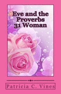 bokomslag Eve and the Proverbs 31 Woman