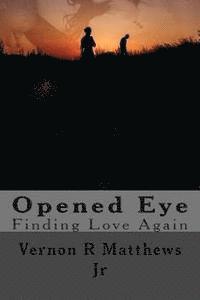 bokomslag Opened Eye: Finding Love Again