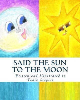 Said the Sun to the Moon 1