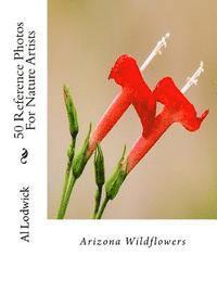 bokomslag Arizona Wildflowers: 50 Reference Photos For Nature Artists