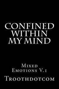 Confined within my mind 1