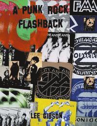 Lee Gibson - A Punk Rock Flashback, Häftad. Tillgänglighet: Lägg i varukorg