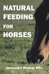 bokomslag Natural Feeding for Horses