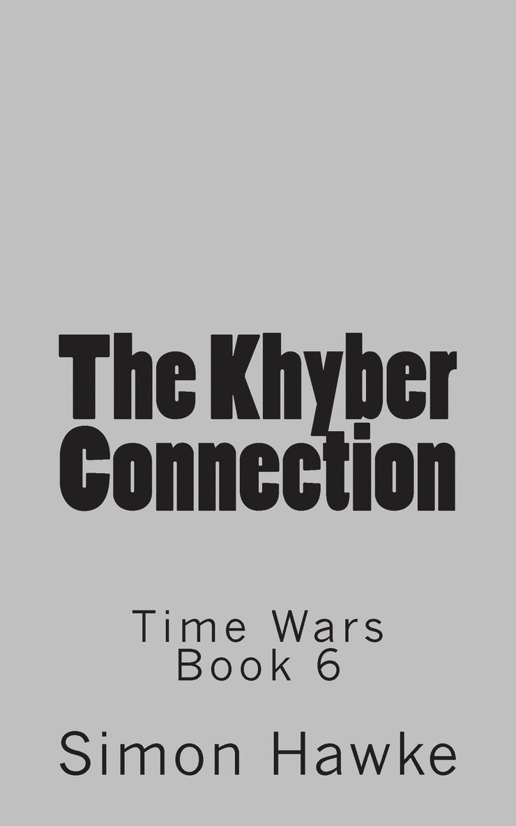 The Khyber Connection 1