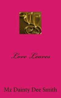 bokomslag Love Leaves
