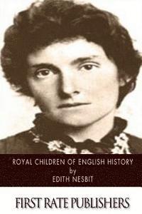 bokomslag Royal Children of English History