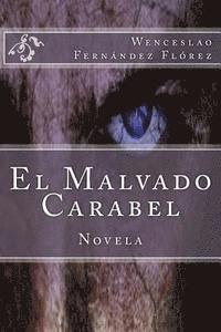 El Malvado Carabel 1