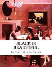 bokomslag Black is Beautiful