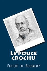 bokomslag Le pouce crochu