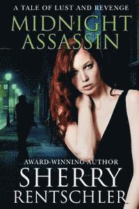 bokomslag Midnight Assassin: A Tale of Lust and Revenge