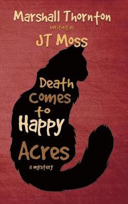 Death Comes to Happy Acres 1