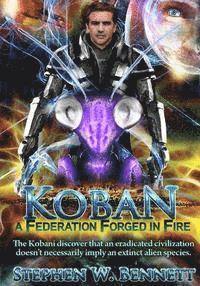 bokomslag Koban: A Federation Forged in Fire