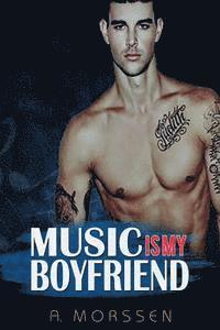 bokomslag Music is my Boyfriend: BBW Paranormal Shapeshifter Vampire Menage Romance